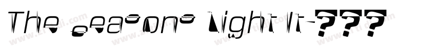 The Seasons Light It字体转换